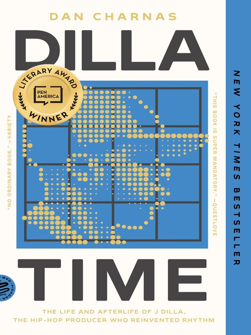 Title details for Dilla Time by Dan Charnas - Available